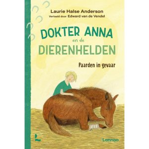 Boek Dokter Anna en De Dierenhelden Paarden in Gevaar